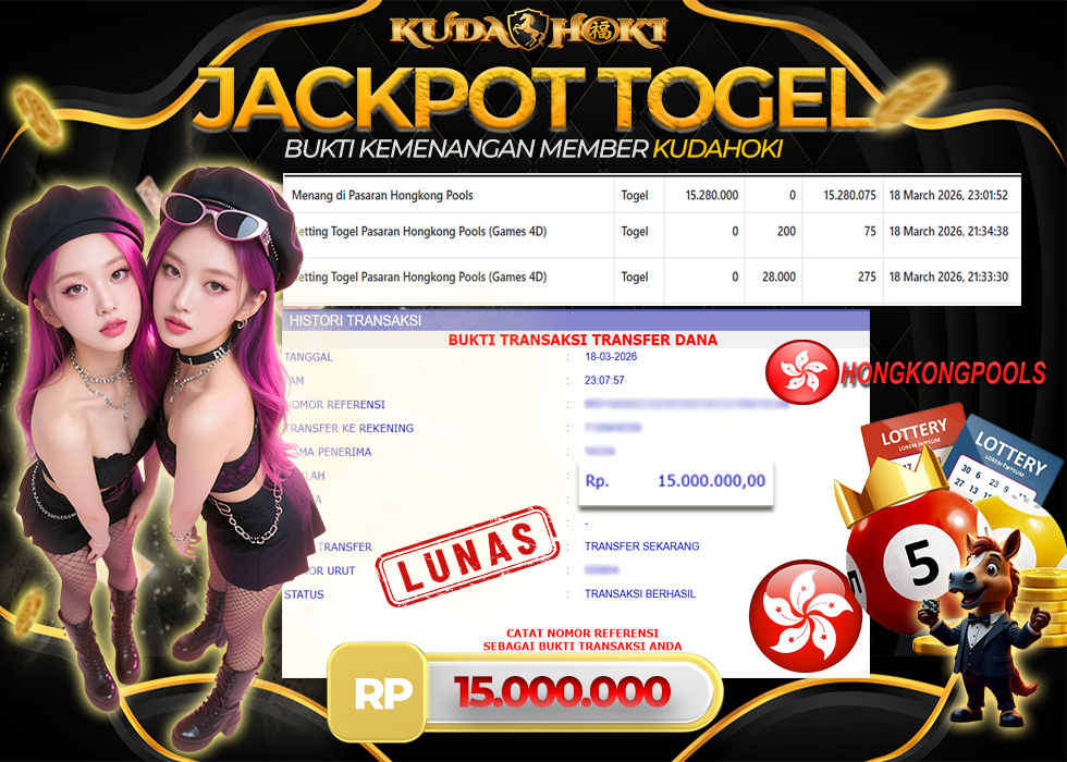KUDAHOKI JACKPOT TOGEL HONGKONG POOLS RP 15.000.000 ,- LUNAS

