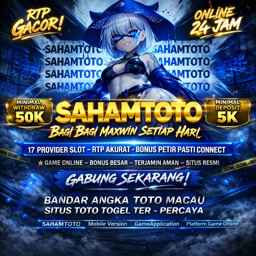 SAHAMTOTO * Akses Resmi Situs Toto Togel & Bandar Toto Macau 4D Terpercaya Di Asia