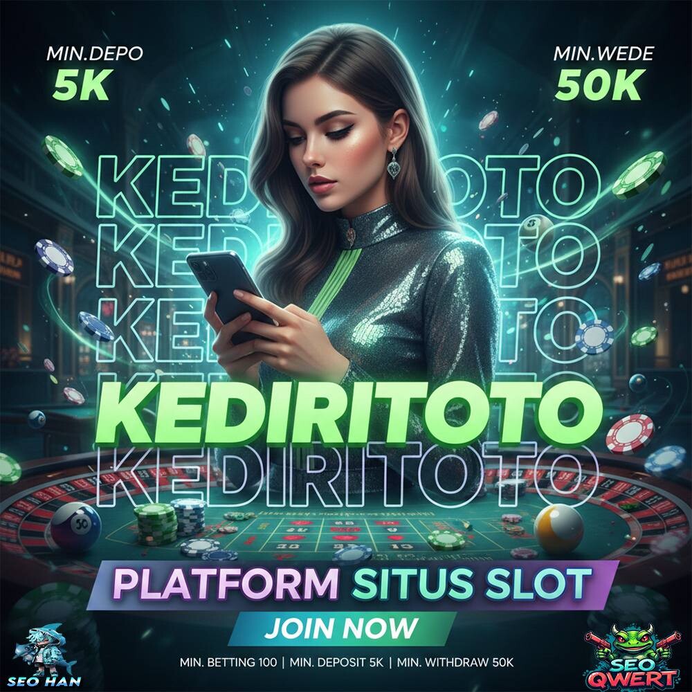 KEDIRITOTO - Platform Situs Slot Gacor Menang Tanpa RTP