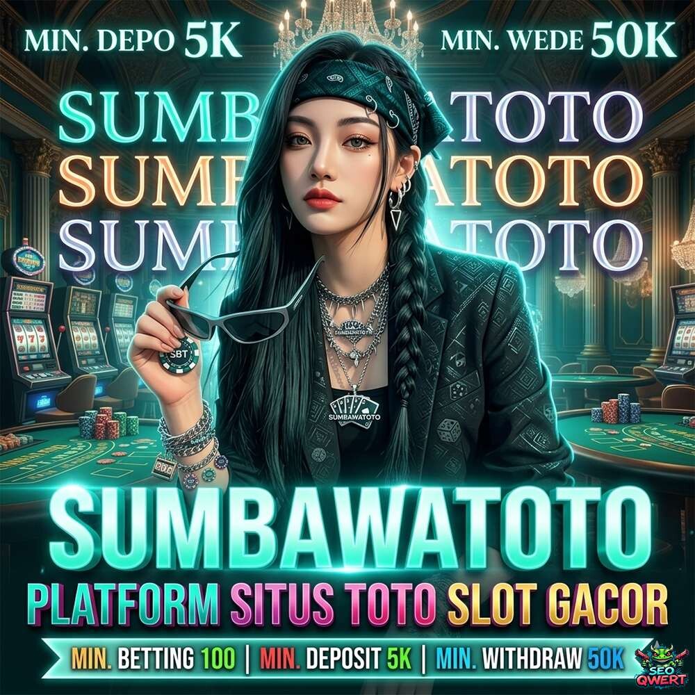 SUMBAWATOTO ⭐ Link Situs Slot Online Paling Aman dan Amanah