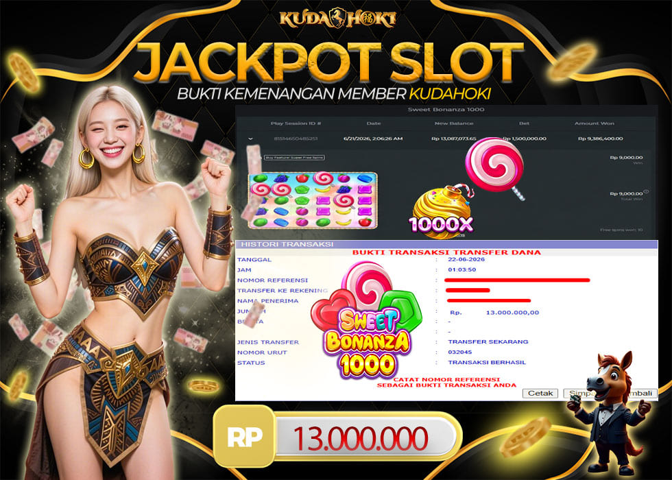 KUDAHOKI JACKPOT SLOT SWEET BONANZA 1000 RP 13.000.000 ,- LUNAS