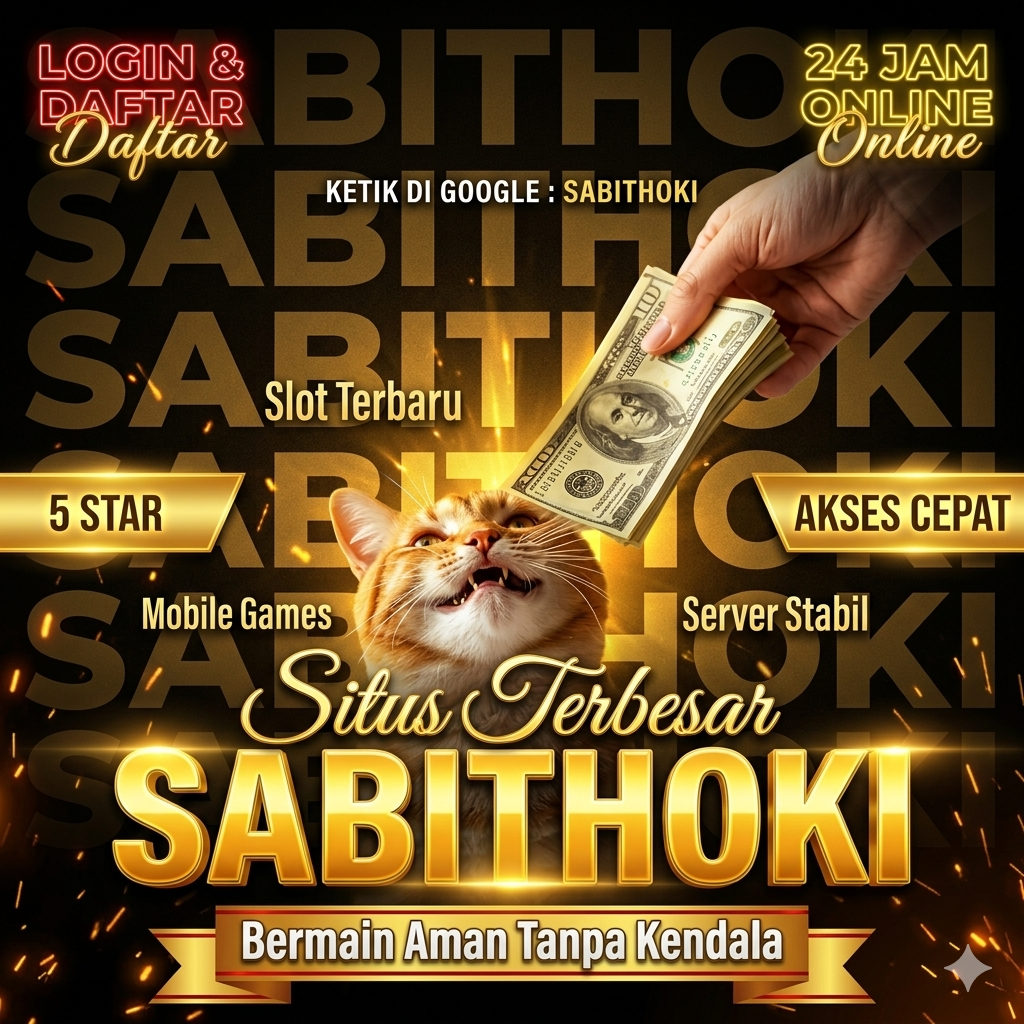 SABITHOKI | Pusat Arena Bermain Resmi Terbesar Serta Akses Mudah Tercepat Hari Ini