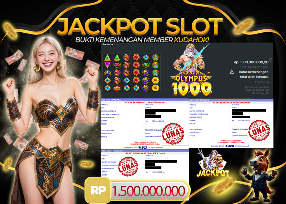KUDAHOKI JACKPOT SLOT GATES OF OLYMPUS 1000 RP 1.500.000.000 ,- LUNAS
