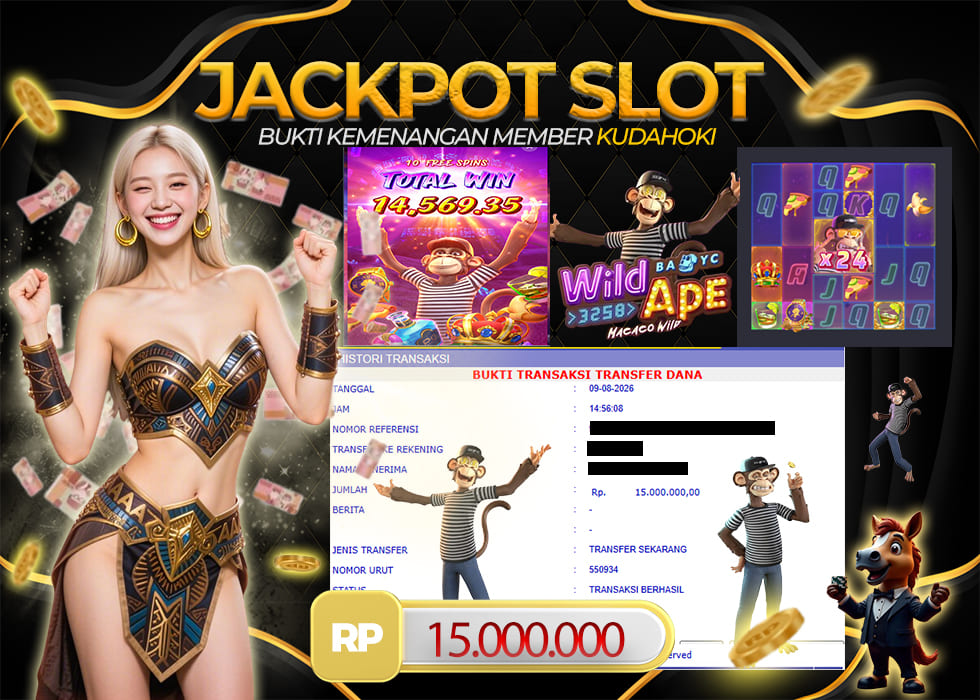 KUDAHOKI JACKPOT SLOT WILD APEE RP 15.000.000 ,- LUNAS