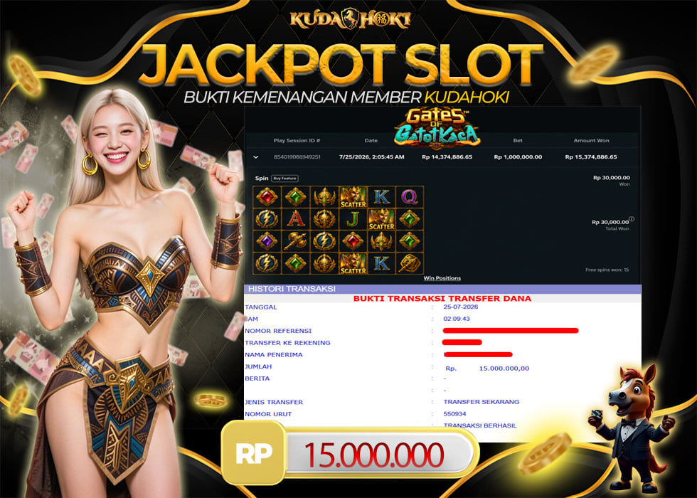 KUDAHOKI JACKPOT SLOT GATES OF GATOT KACA RP 15.000.000 ,- LUNAS