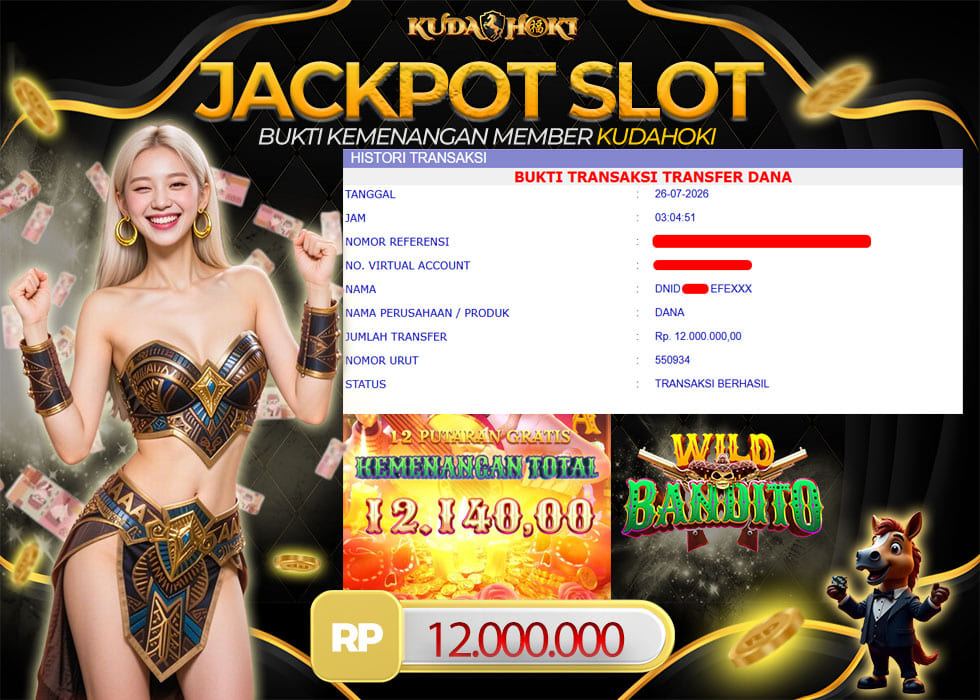 KUDAHOKI JACKPOT SLOT WILD BANDITO RP 12.000.000 ,- LUNAS