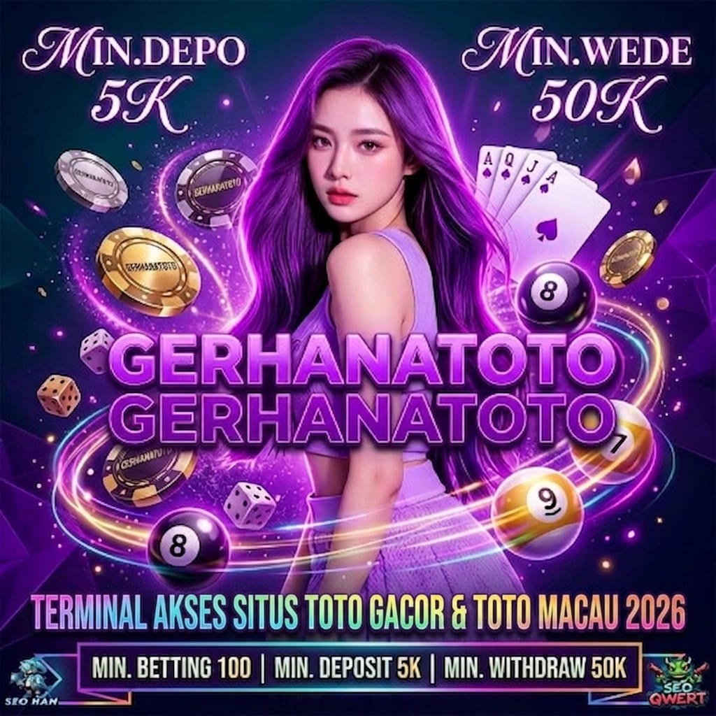 GERHANATOTO ⚡️ Terminal Akses Situs Toto Gacor & Toto Macau 4D 2026