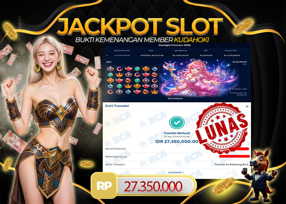 KUDAHOKI JACKPOT SLOT STARLIGHT PRINCESS 1000 RP 27.350.000 ,- LUNAS