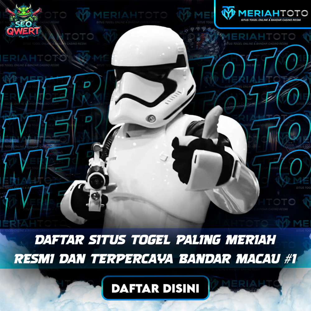 MERIAHTOTO ⭐ Platform Login Situs Toto Menang Tanpa Pola Acak Nomor