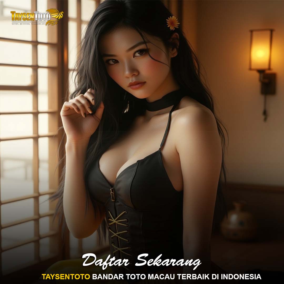 Taysentoto | Situs Toto Macau 4D & Bandar Togel Online Rank 1 Indonesia 2025