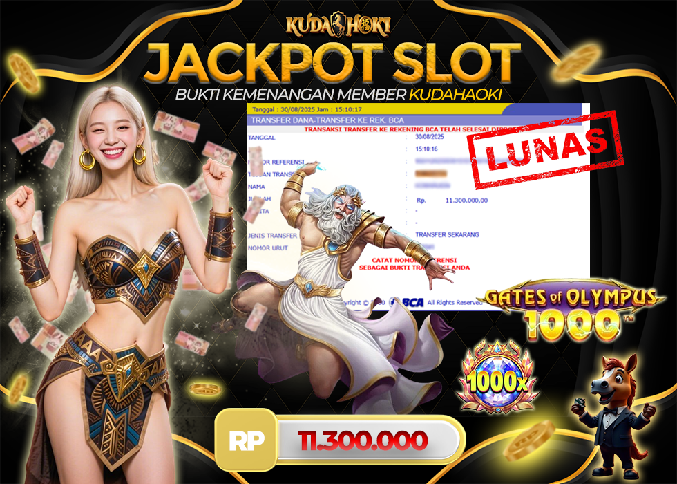 KUDAHOKI JACKPOT SLOT GATES OF OLYMPUS RP 11.300.000 ,- LUNAS