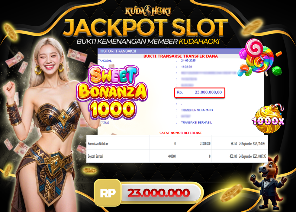 KUDAHOKI JACKPOT SLOT SWEET BONANZA 1000 RP 23.000.000 ,- LUNAS