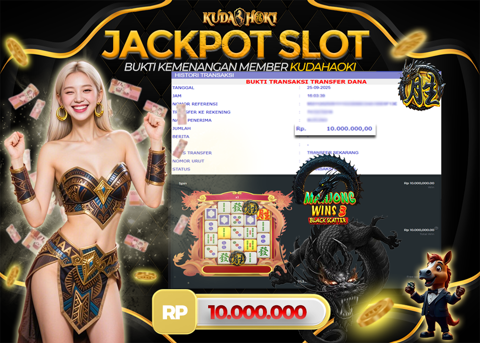 KUDAHOKI JACKPOT SLOT MAHJONG WINS 3 BLACK SCATTER RP 10.000.000 ,- LUNAS