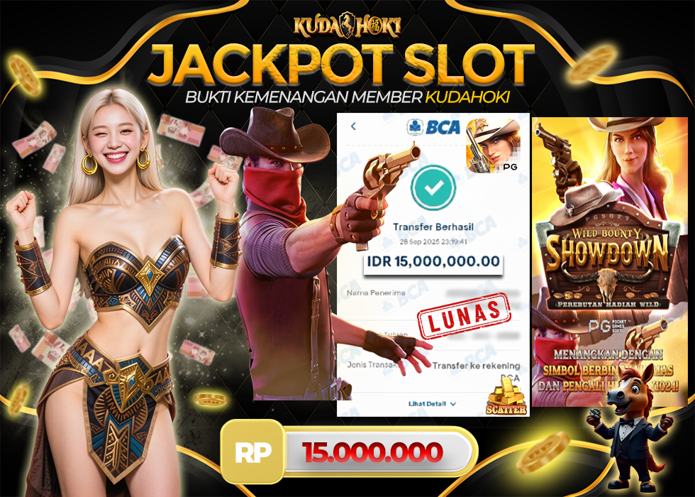 KUDAHOKI JACKPOT SLOT WILD BOUNTY SHOWDOWN RP 15.000.000 ,- LUNAS