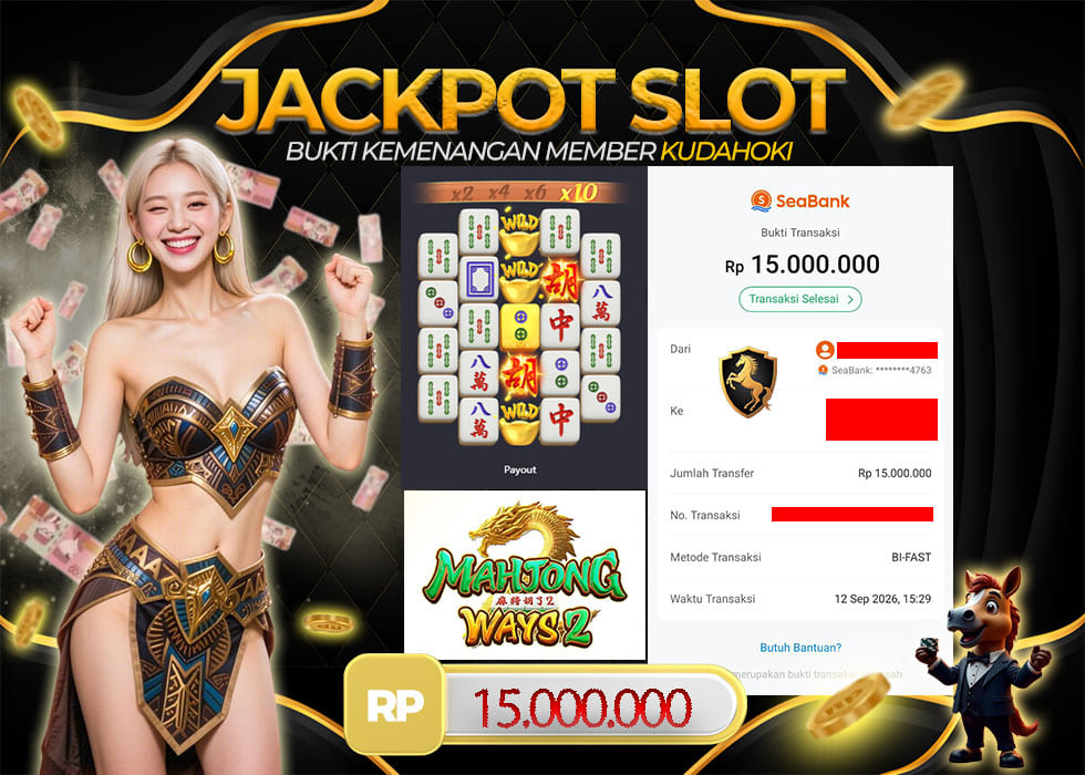 KUDAHOKI JACKPOT SLOT MAHJONG WAYS2  RP 15.000.000 ,- LUNAS
