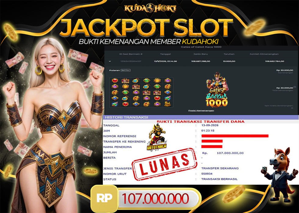 KUDAHOKI JACKPOT SLOT GATES OF GATOT KACA 1000 RP 107.000.000 ,- LUNAS
