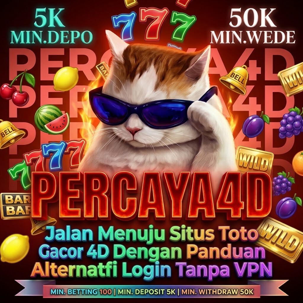 PERCAYA4D ~ Jalan Menuju Situs Toto Gacor 4D Dengan Panduan Alternatfi Login Tanpa VPN
