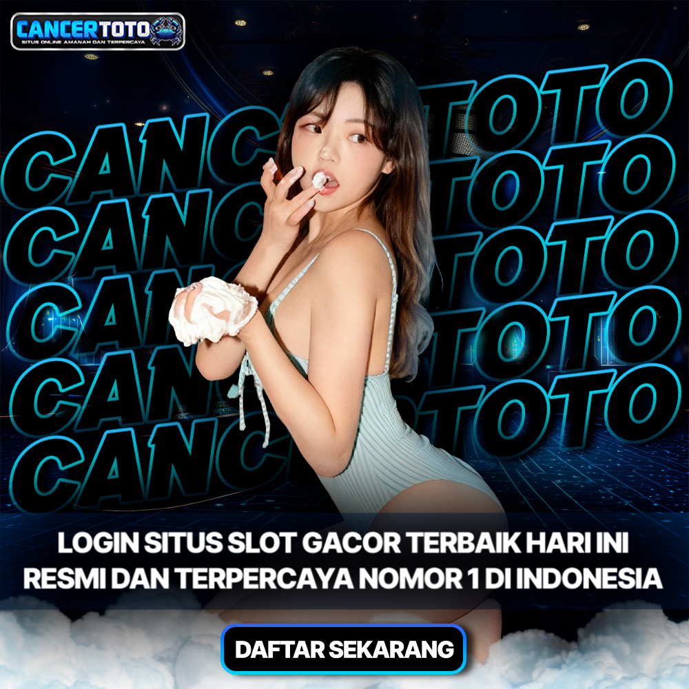 CANCERTOTO | Akses Situs Bandar Macau 4D & 5D Paling Fenomenal Hari Ini