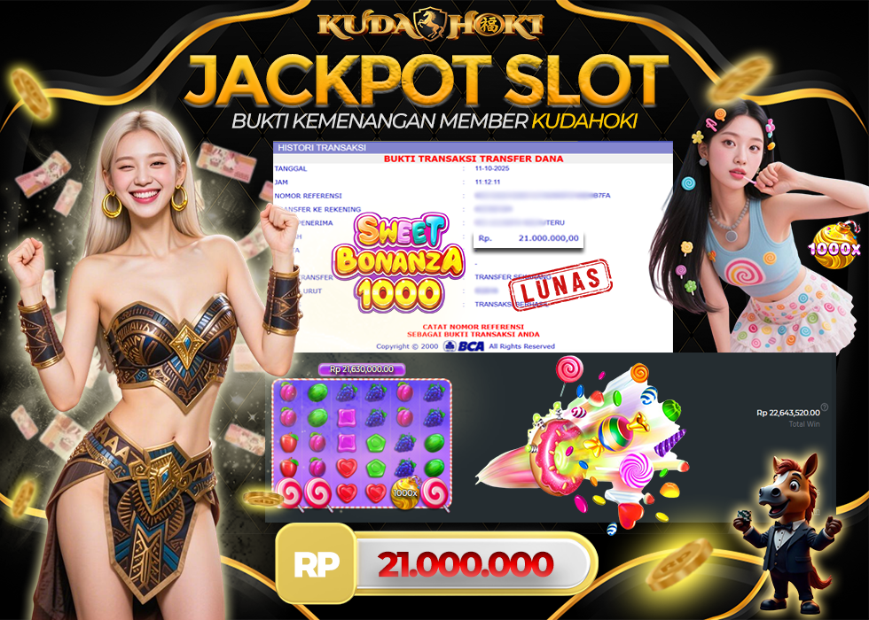 KUDAHOKI JACKPOT SWEET BONANZA 1000 RP 21.000.000 ,- LUNAS