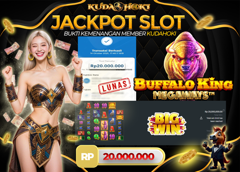 KUDAHOKI JACKPOT SLOT BUFFALO KING MEGAWAYS RP 20.000.000 ,- LUNAS
