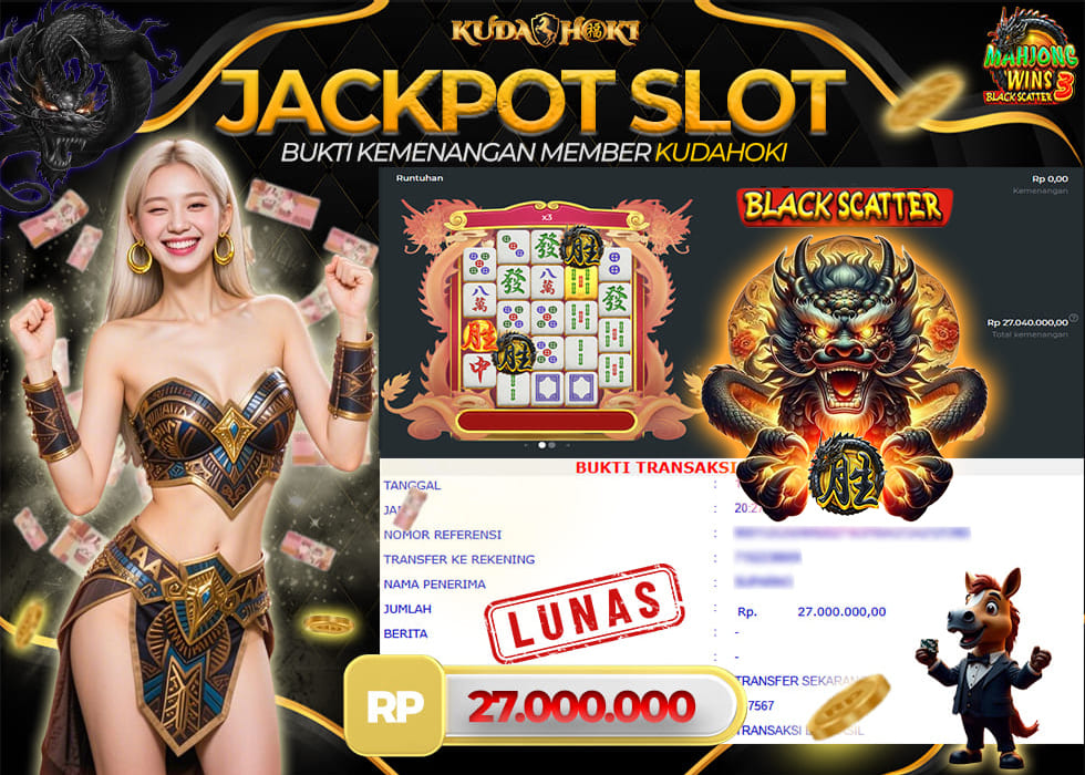 KUDAHOKI JACKPOT JACKPOT MAHJONG WINS 3 BLACK SCATTER RP 27.000.000 ,- LUNAS