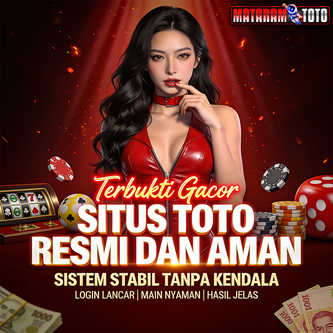 Login MATARAMTOTO dan akses link alternatif situs Slot Online Macau 4D terpercaya