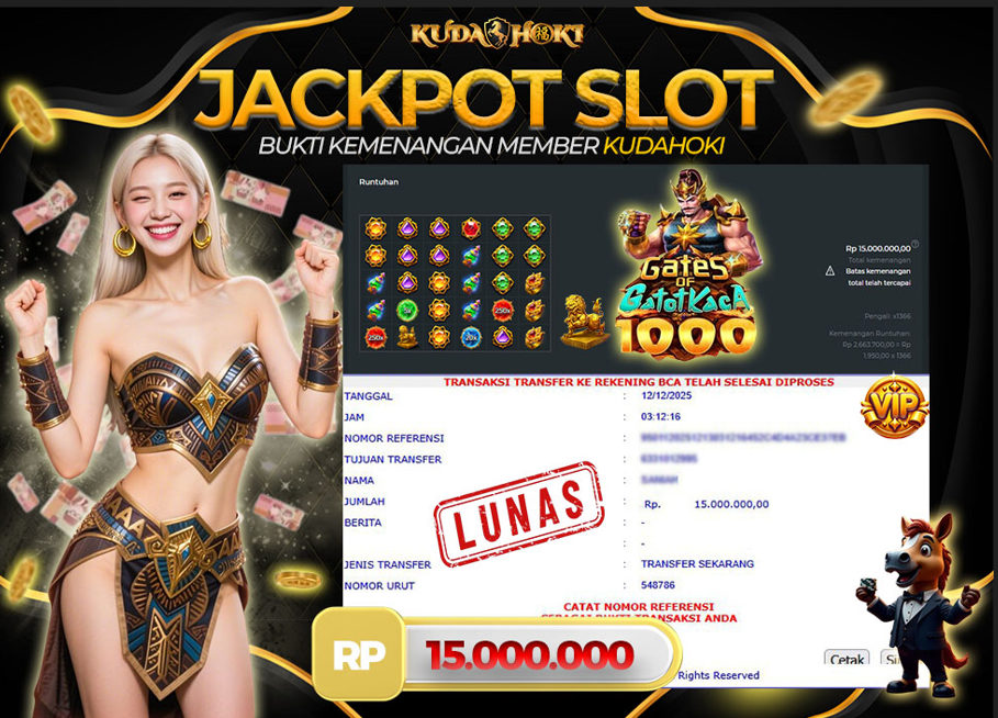KUDAHOKI JACKPOT SLOT GATES OF GATOT KACA 1000 RP 15.000.000 ,- LUNAS