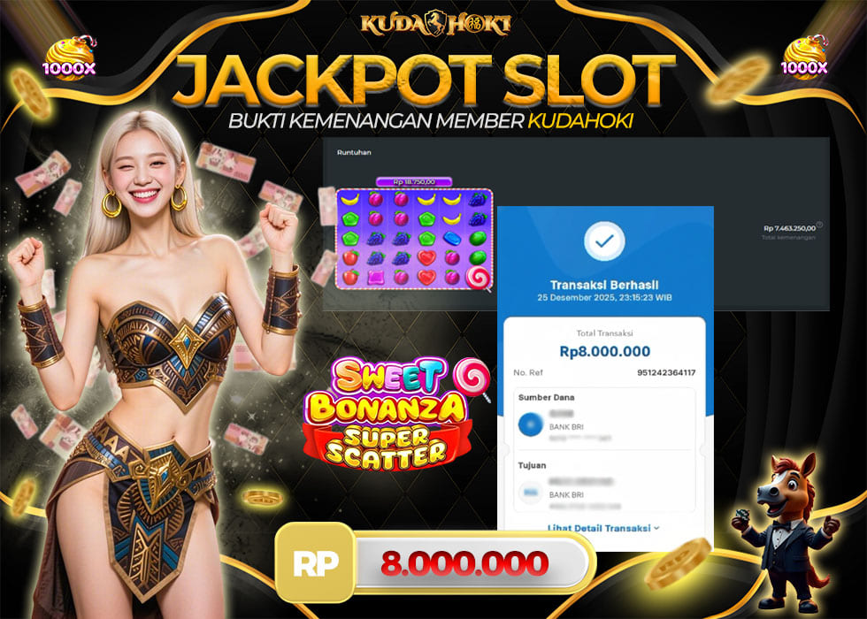 KUDAHOKI JACKPOT SLOT SWEET BONANZA SUPER SCATTER RP 8.000.000 ,- LUNAS