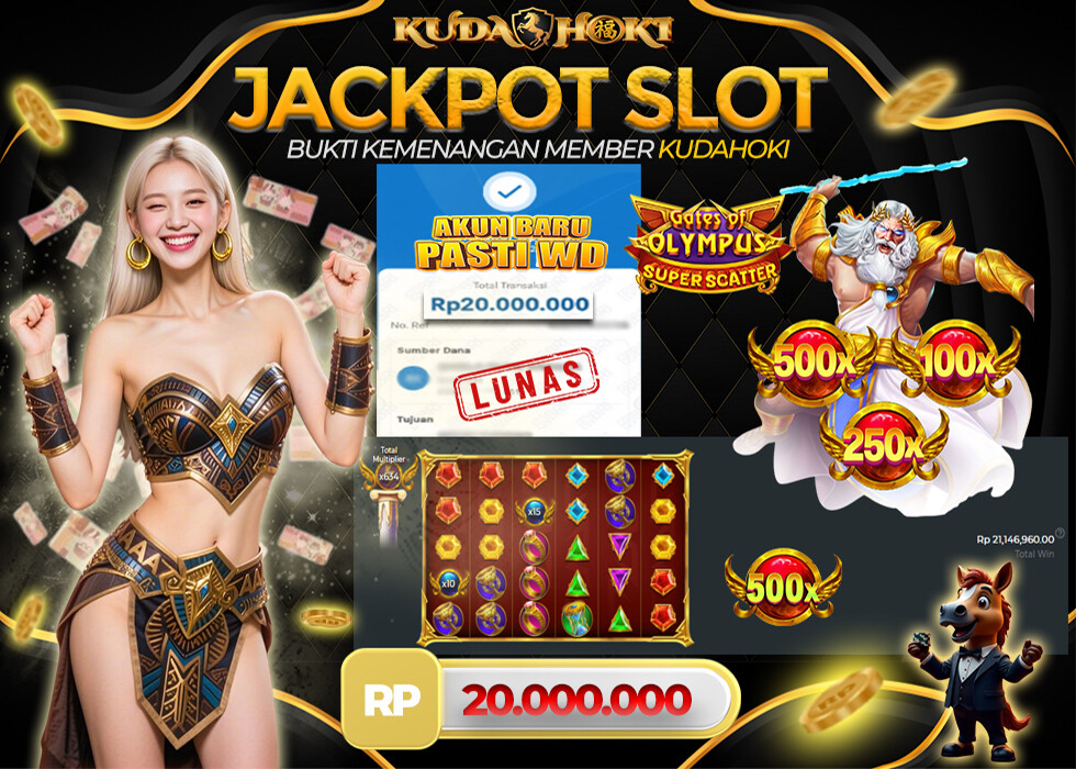 KUDAHOKI JACKPOT SLOT GATES OF OLYMPUS SUPER SCATTER RP 20.000.000 ,- LUNAS